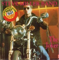 Steve Miller Band - The joker + Don't let nobody turn you around (Vinylsingle)