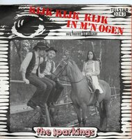 Sparkings - Kijk kijk kijk. in m'n ogen + Wij horen bij elkaar (Vinylsingle)