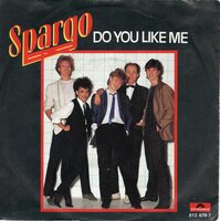 Spargo - Do you like me + Are you serious (Vinylsingle)