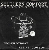 Southern Comfort - Begijnestroat + Kleine Cowboy (Vinylsingle)