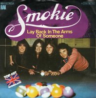 Smokie - Lay back in the arms of someone + Here lies a man (Vinylsingle)