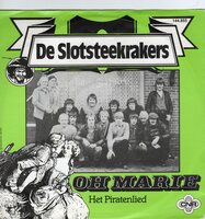 Slotsteekrakers - Oh Marie + Het Piratenlied (Vinylsingle)