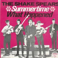 Shake Spears - Summertime + What happened (Vinylsingle)