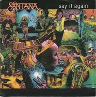 Santana - Say it again + Touchdown raiders (Vinylsingle)