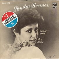 Sandra Reemer - The party 's over + Mrs. Lonely (Vinylsingle)