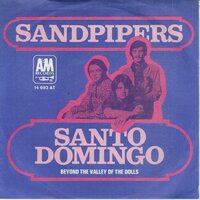 Sandpipers - Santo Domingo + Beyond The Valley Of The Dolls (Vinylsingle)