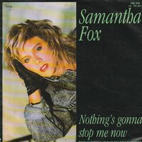 Samantha Fox - Nothing's gonna stop me now + Dream city (Vinylsingle)