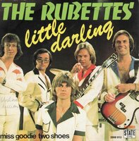 Rubettes - Little darling + Miss goodie two shoes (Vinylsingle)
