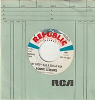 Ronnie Sessions - My Daddy Was A Guitar Man + Walking Down The Road (Kicking Rocks) (Vinylsingle)