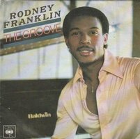 Rodney Franklin - The groove + God bless the blues (Vinylsingle)