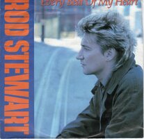 Rod Stewart - Every beat of my heart + Trouble (Vinylsingle)