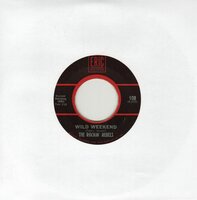 Rockin' Rebels - Wild weekend + Wild weekend cha-cha (Vinylsingle)