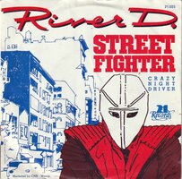 River D. - Street Fighter + Crazy Night Driver (Vinylsingle)