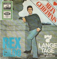 Rex Gildo - Mein Geheimnis + Sieben Lange Tage (Vinylsingle)