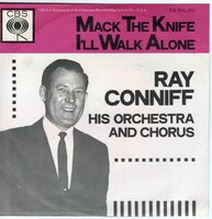 Ray Conniff - Mack the knife + I'll walk alone (Vinylsingle)