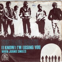 Rare Earth - I'm losing you + When Joanie smiles (Vinylsingle)