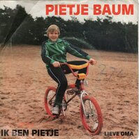 Pietje Baum - Ik Ben Pietje + Lieve Oma (Vinylsingle)