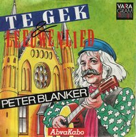 Peter Blanker & Leeuwenlied - Te Gek!	 + Leeuwenlied (Vinylsingle)