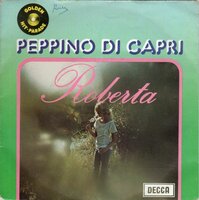 Peppino di Capri - Roberta + Nustalgia (Vinylsingle)