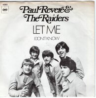 Paul Revere - Let me + I don't know (Vinylsingle)