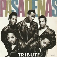 Pasadena's - Tribute + I believe (Vinylsingle)