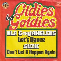 Ola & Janglers / Suzie - Let's dance + Don't let it happen again (Vinylsingle)