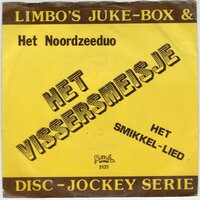 Noordzee Duo - Het vissersmeisje + Het smikkellied (Vinylsingle)