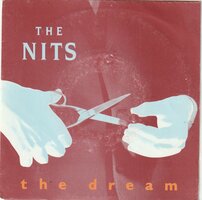 Nits - The dream + The house (Vinylsingle)
