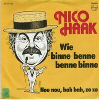 Nico Haak - Wie binne benne benne binne + Nou nou. bah bah. zo zo (Vinylsingle)