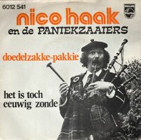 Nico Haak - Doedelzakke-pakkie + Het is een eeuwig zonde (Vinylsingle)