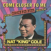 Nat King Cole - Come closer to me + Ballerina (Vinylsingle)
