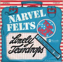 Narvel Felts - Lonely Teardrops + I Remember You (Vinylsingle)