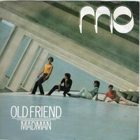 Mo - Old Friend + Madmen (Vinylsingle)