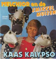 Melchior - Kaas Kalypso + Mickey Mouse (Vinylsingle)