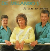 Melando's - Jij was zo anders + Blij dat ik leef (Vinylsingle)