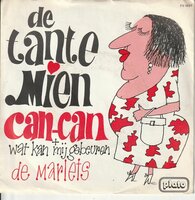 Marlets - De tante mien can can + Wat kan me gebeuren (Vinylsingle)