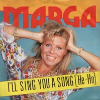 Marga - I'll sing you a song + Dance on (Vinylsingle)