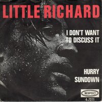 Little Richard - I don't want to discuss it + Hurry sundown (Vinylsingle)