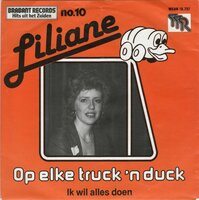 Liliane - Op elke truck 'n duck + Ik wil alles doen (Vinylsingle)
