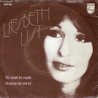 Liesbeth List - Te veel te vaak + Voel je de wind (Vinylsingle)