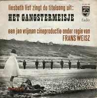 Liesbeth List - Het gangstermeisje + Fado (Vinylsingle)