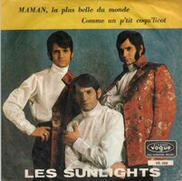 Les Sunlights - Maman la plus belle du monde + Je serai la (Vinylsingle)