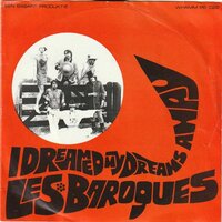 Les Baroques - Love is the sun + I dreamed my drams away (Vinylsingle)