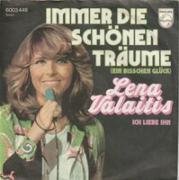 Lena Valaitis - Immer Die Sch?nen Traume + Ich Liebe Ihn (Vinylsingle)