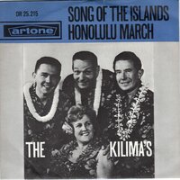 Kilima's - Song of the islands + Honolulu-march (Vinylsingle)
