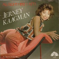 Jerney Kaagman - Allright here I am + Willow tree (Vinylsingle)