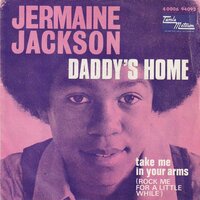 Jermaine Jackson - Daddy's home + Take me in your arms (Vinylsingle)