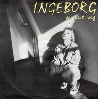 Ingeborg - Ga niet weg + Schuif af (Vinylsingle)
