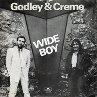 Godley & Creme - Wide boy + I pity inanimate objects (Vinylsingle)