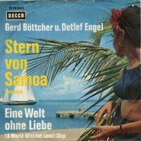 Gerd Buttcher & Detlef Engel - Stern Von Samoa + Eine Welt Ohne Liebe (Vinylsingle)